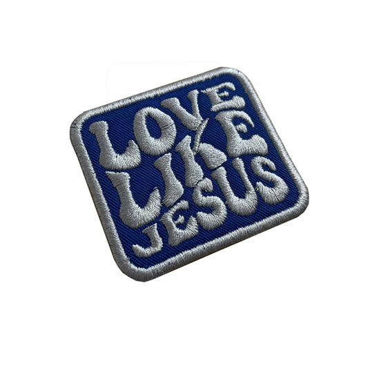 LOVE LIKE JESUS - Gospel Patch - Embroidered Patch - Iron/Sew on (60mm)