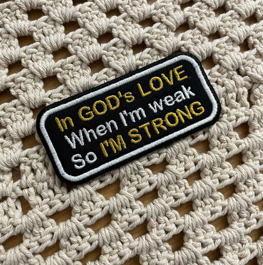 In God's Love - Gospel Patch - Embroidered Patch - Iron/Sew on