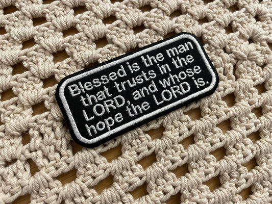 Jeremiah 17:7 -Trust in the Lord - Gospel Patch - Embroidered Patch - Iron/Sew on