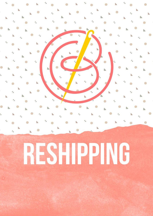 SPECIAL ORDER - Reshipping