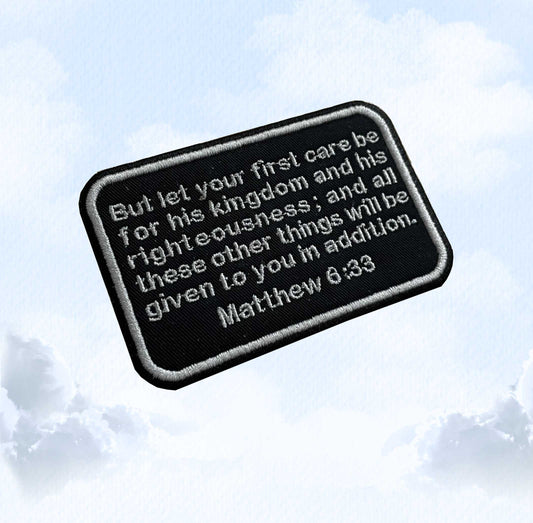 Matthew 6:33 - Bible Verse (6 Languages) - Embroidered Patch - Iron/Sew on -