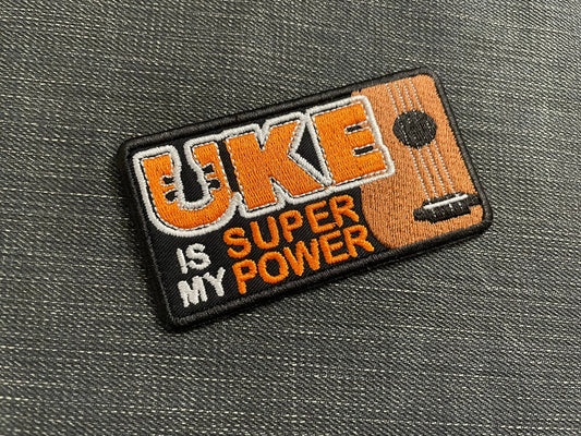 Ukulele Is My Superpower - Embroidery Patch - 100mm x 55mm - Iron/Sew on